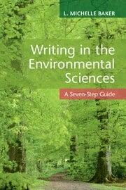 Writing in the Environmental Sciences: A Seven Step Guide