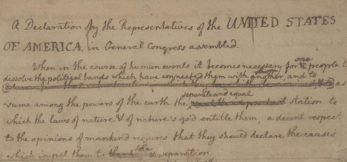 Draft of the Declaration of Independence in ink on parchment.